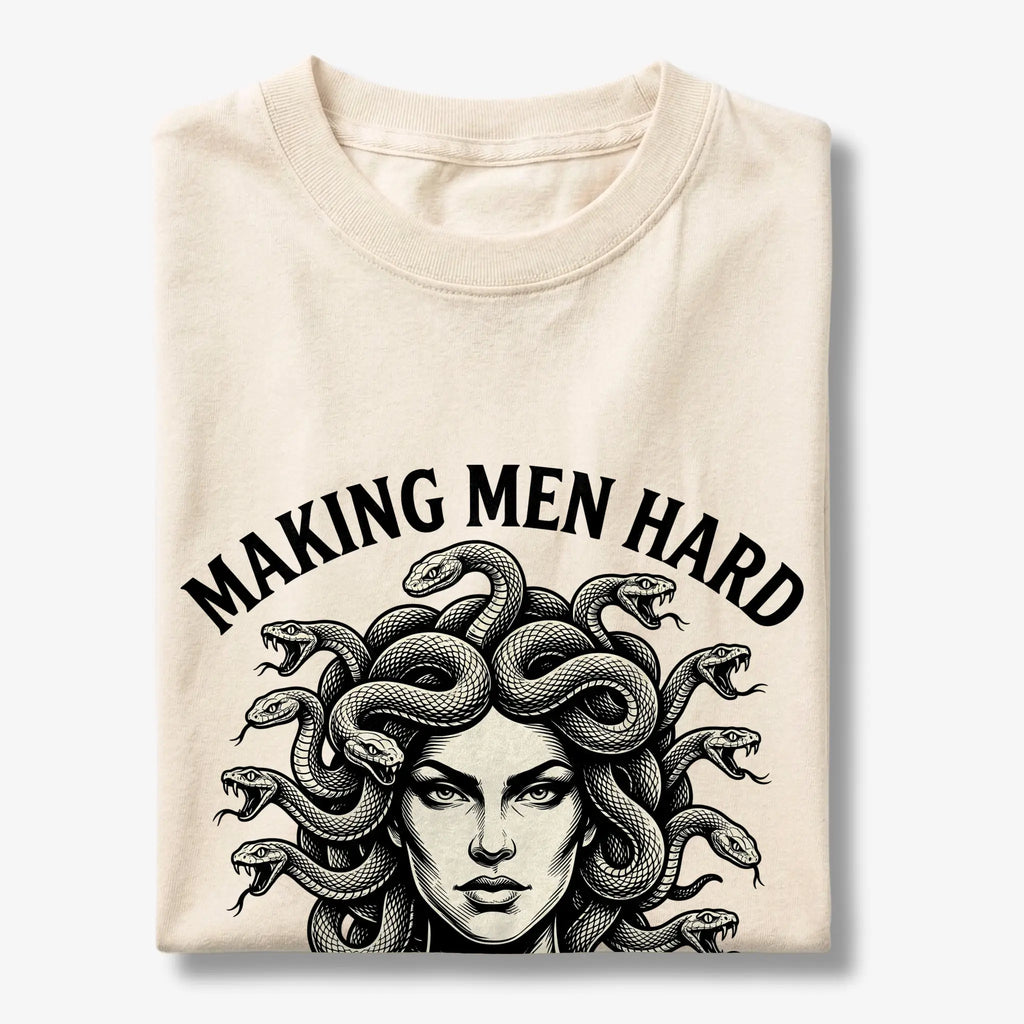 Medusa Making Men Hard T-Shirt