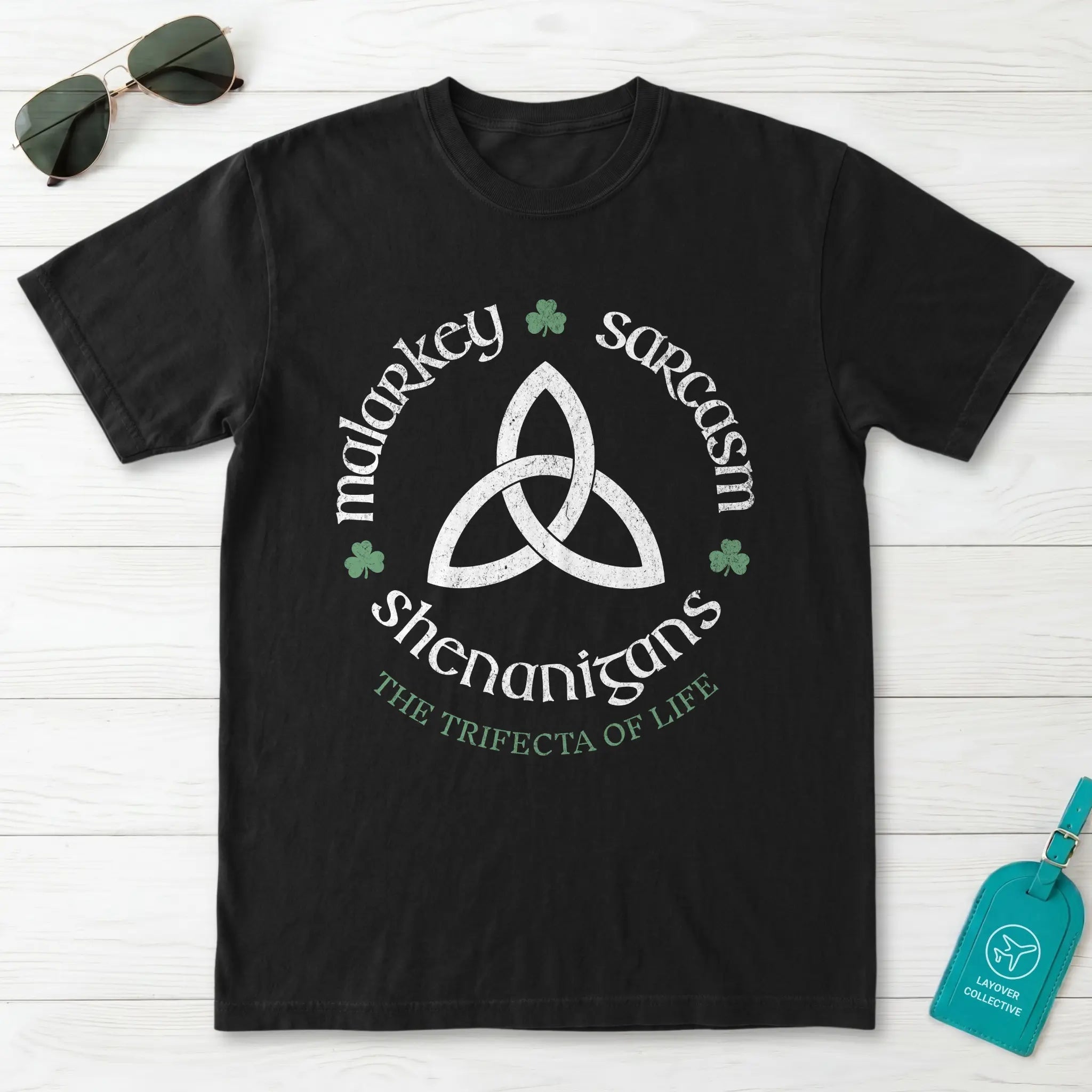 Malarkey Sarcasm Shenanigans Trinity Knot T-Shirt