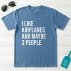 I Like Airplanes T-Shirt
