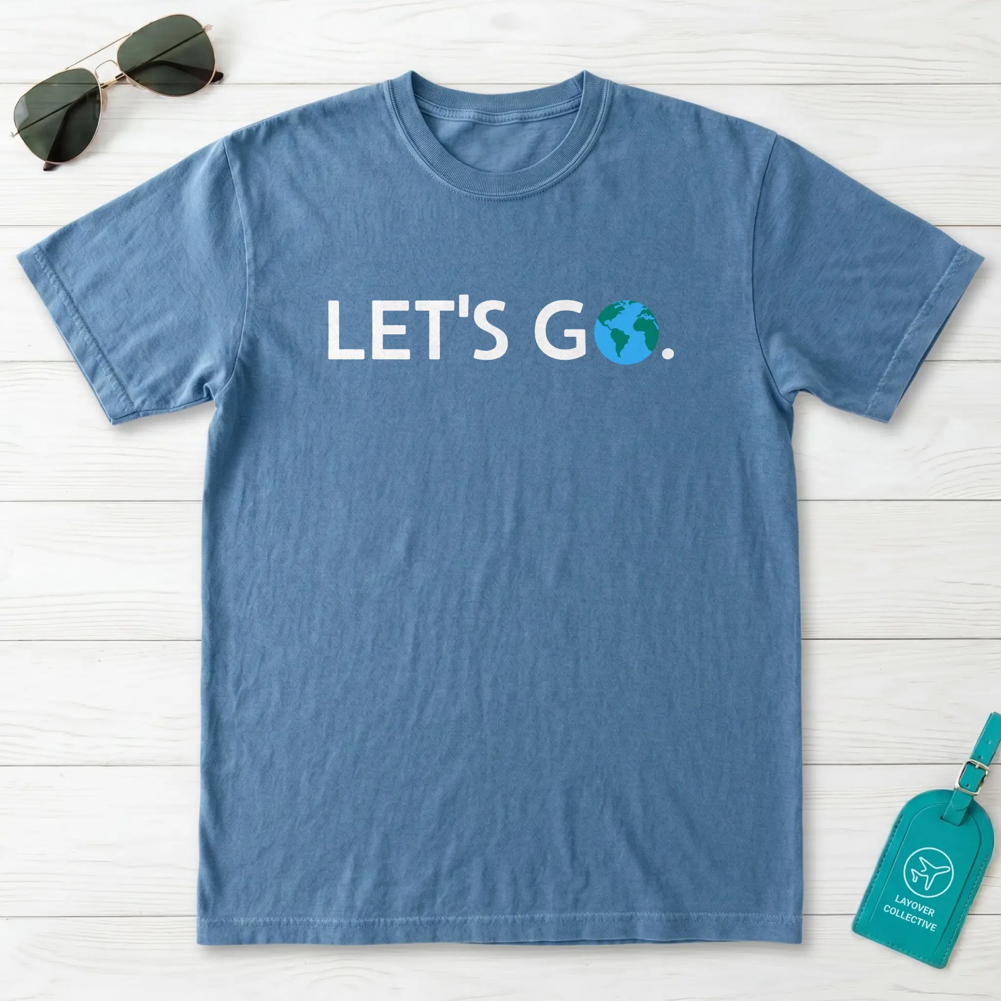 Let's Go T-Shirt