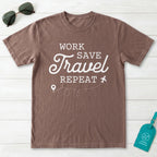 Work Save Travel Repeat T-Shirt
