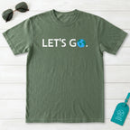 Let's Go T-Shirt