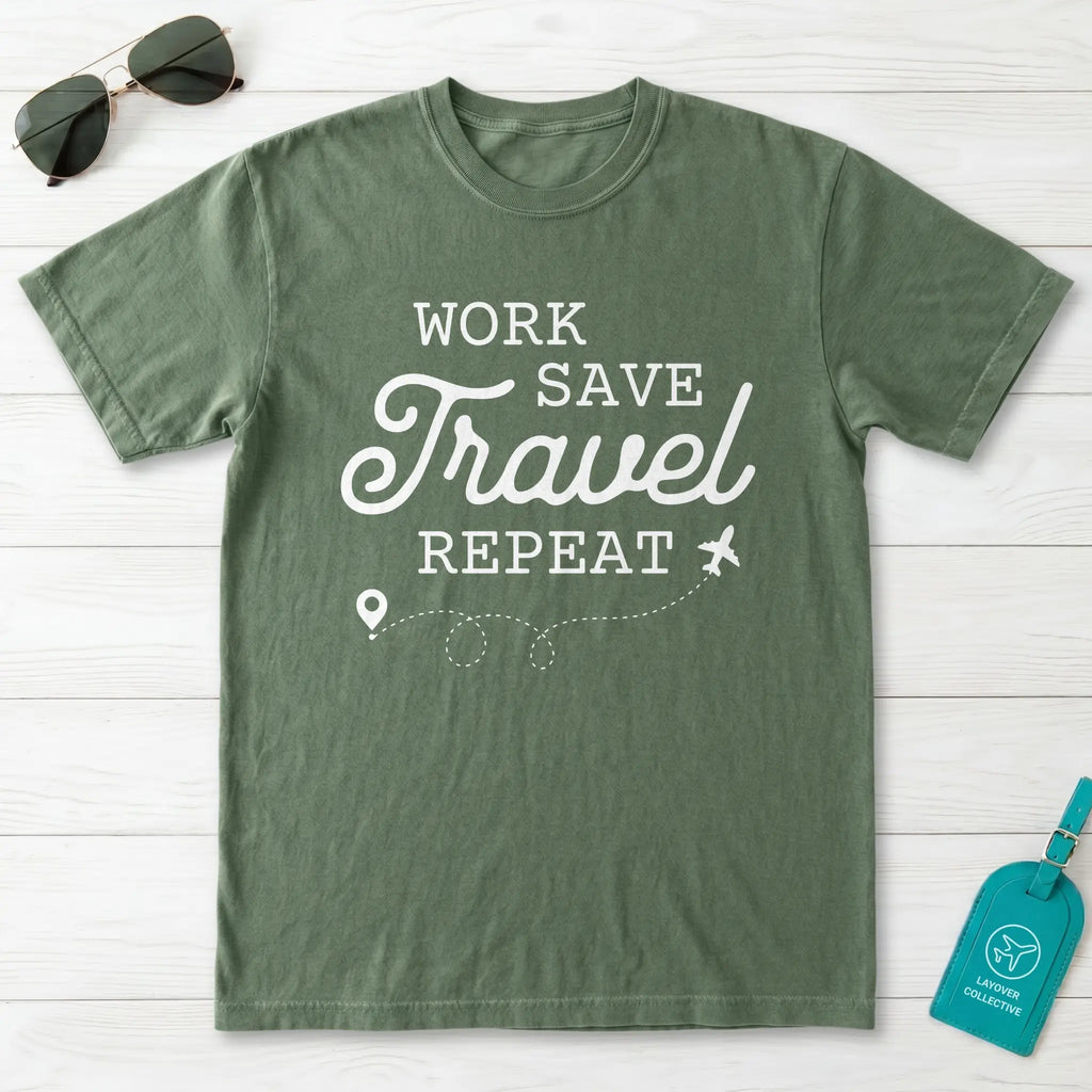 Work Save Travel Repeat T-Shirt
