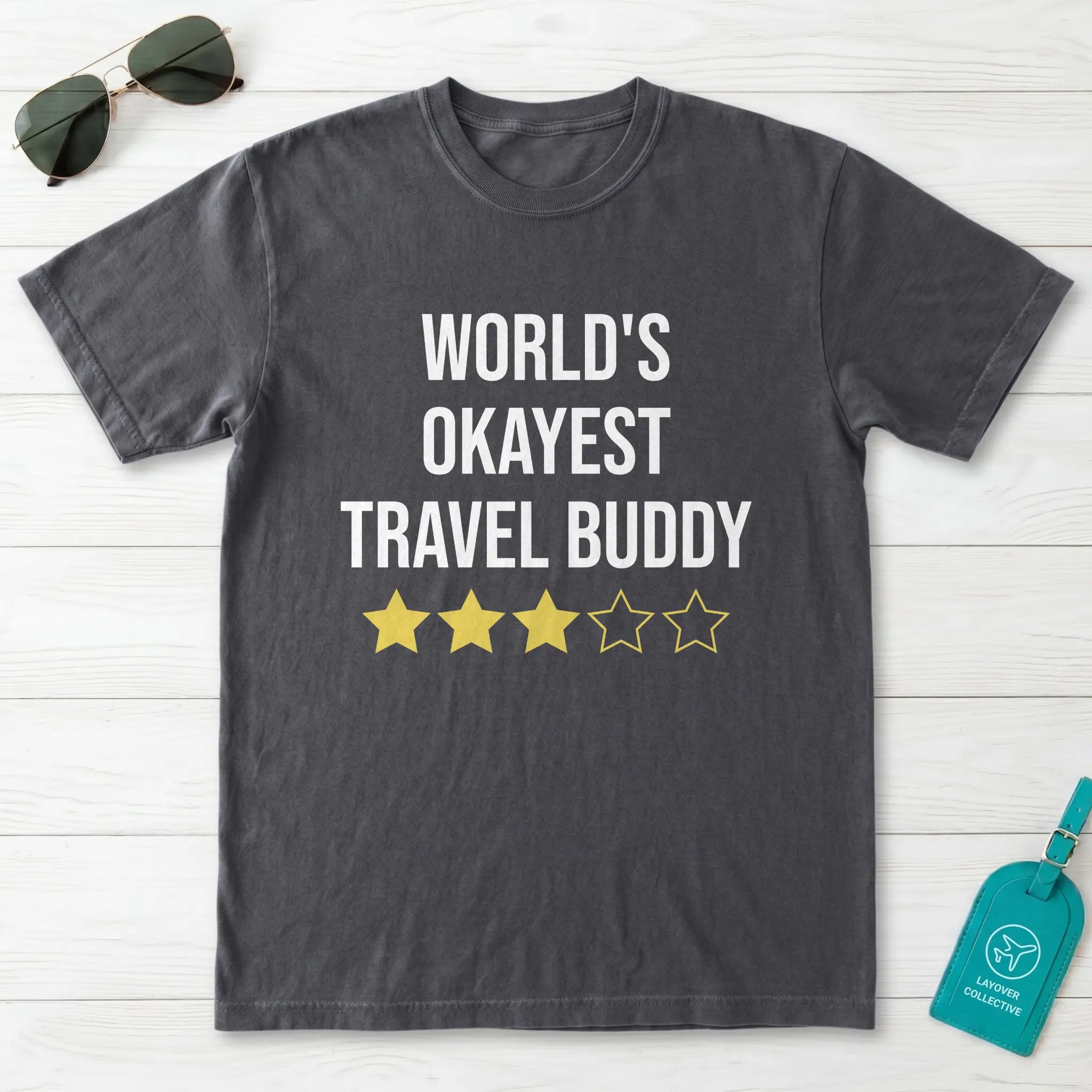 World Okayest Travel Buddy T-Shirt