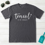 Travel Is My Therapy T-Shirt