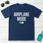Airplane Mode On T-Shirt
