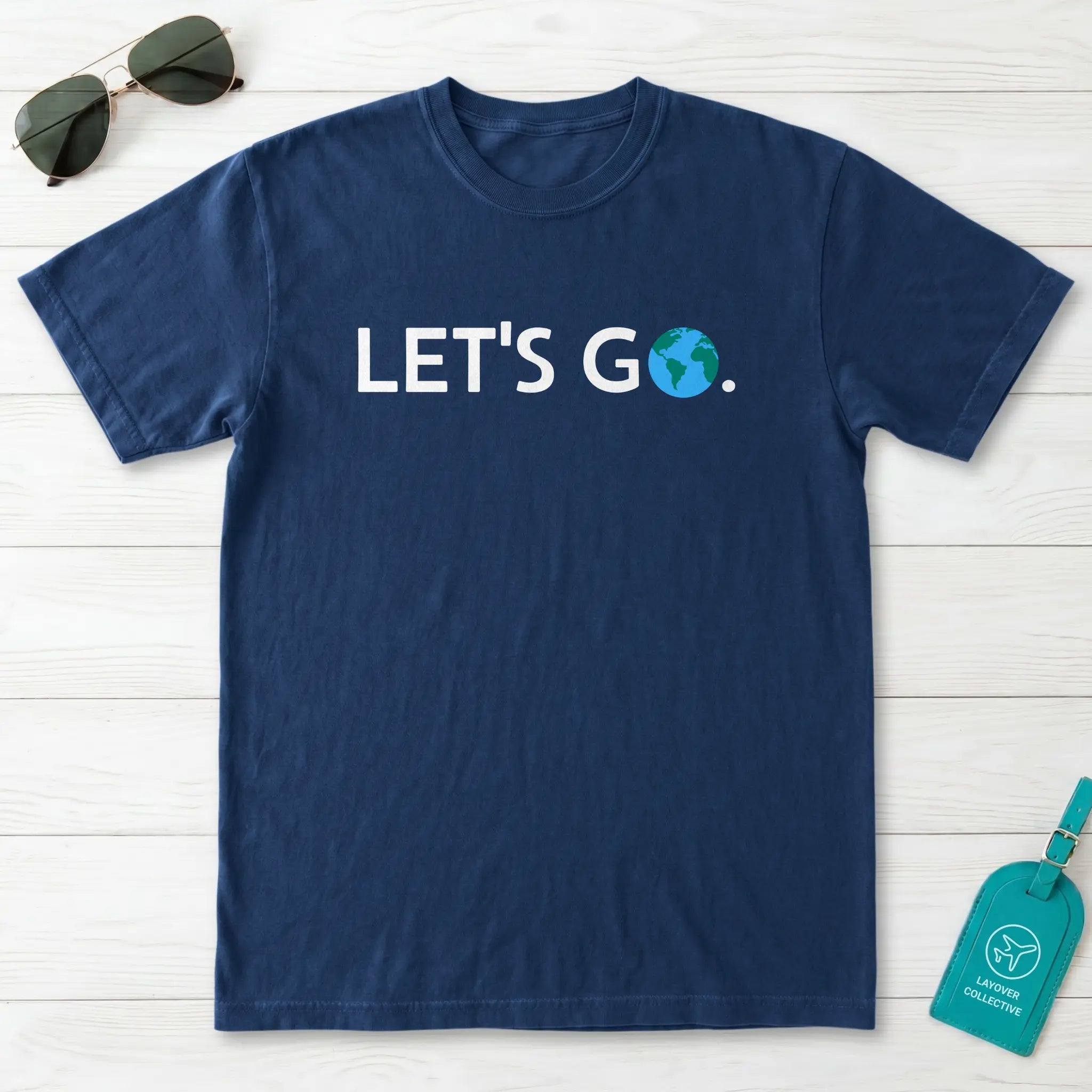 Let's Go T-Shirt