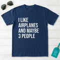 I Like Airplanes T-Shirt