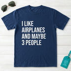 I Like Airplanes T-Shirt