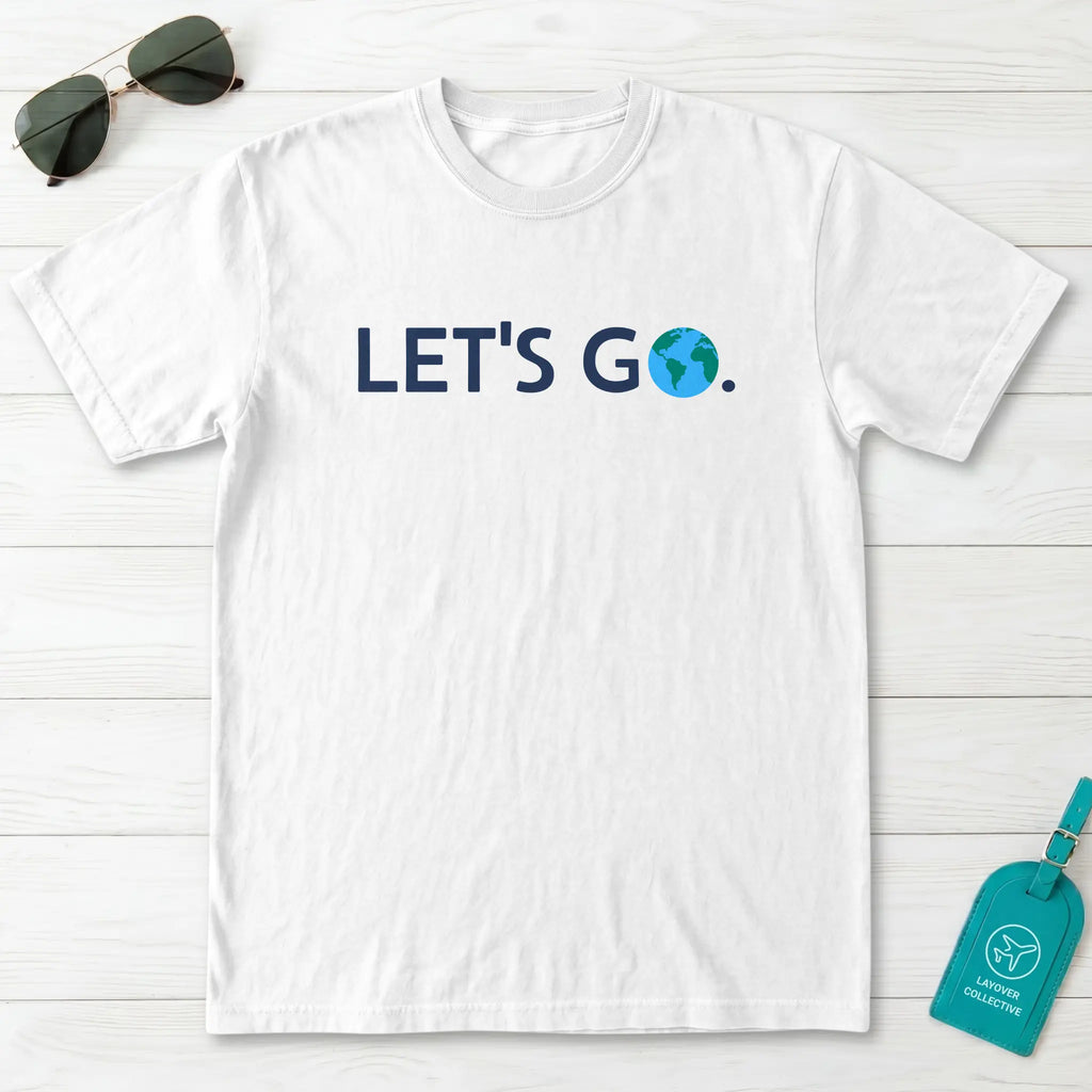 Let's Go T-Shirt