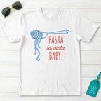 Pasta La Vista Baby T-Shirt